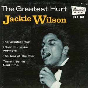 Jackie Wilson - The Greatest Hurt