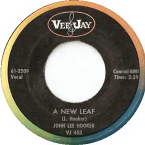 John Lee Hooker - A New Leaf