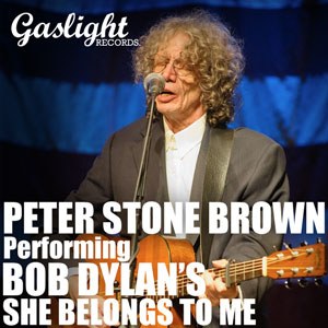 Peter Stone Brown covers Bob Dylan's 'She Belongs To Me'