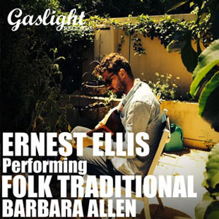Ernest Ellis covers 16th Century Traditional Barbara Allen